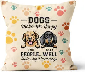 Personalized Square Pillow for Dog Owner Pet Lover from Family Friends Gifts for Dog Lovers Dogs Make Me Comfortable People Well Cute Pawprint Custom Name Sofa Couch Cushion On Father's Day